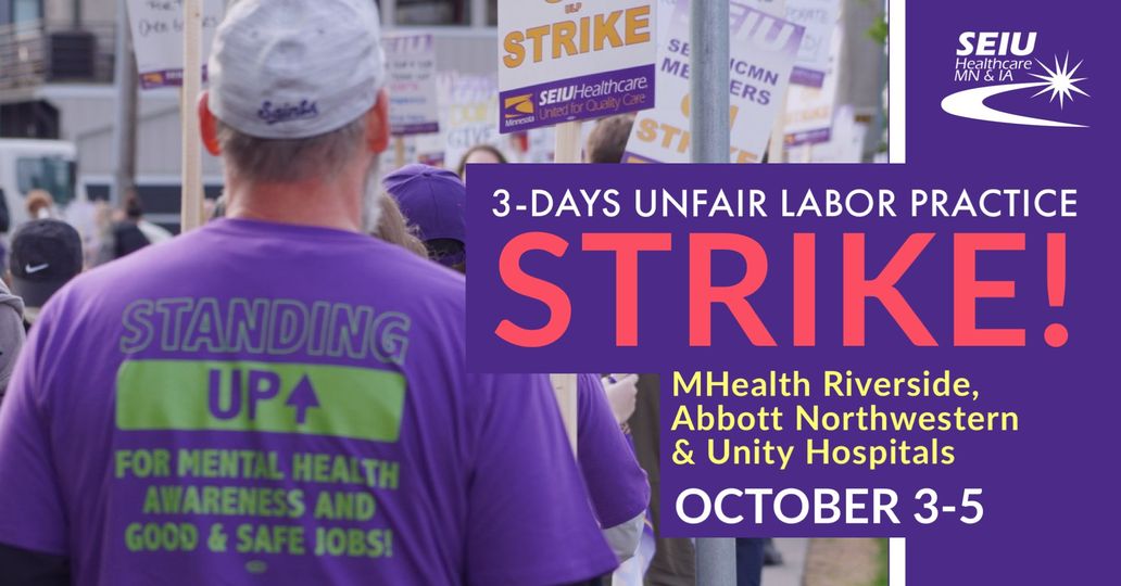 STRIKE DATE SET: Mental Health Workers at MHealth Fairview & Allina Health File 10-day Notice, Set Three-day Strike to Start Oct. 3rd