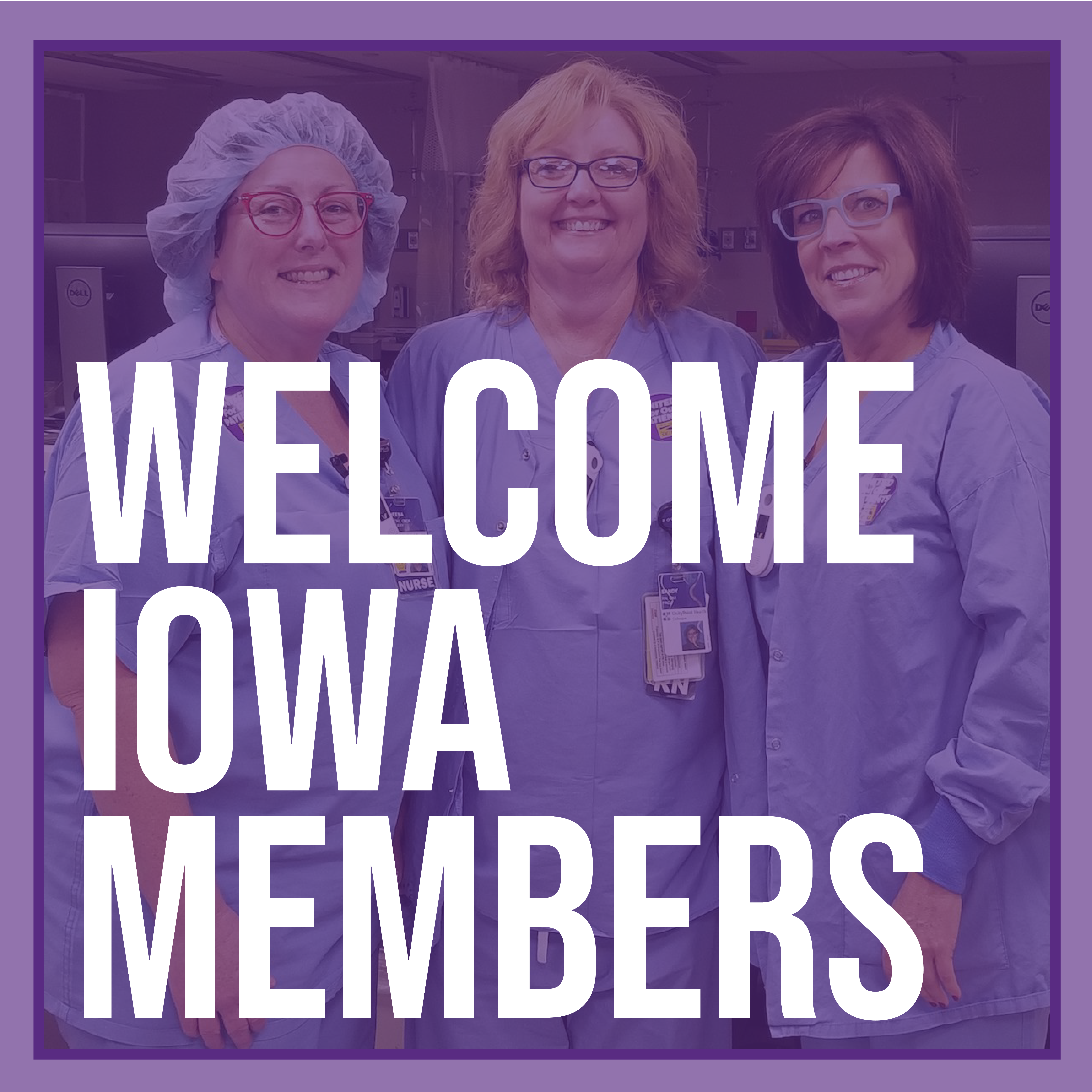 Welcome Iowa Members