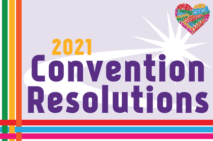 2021 Convention Resolutions